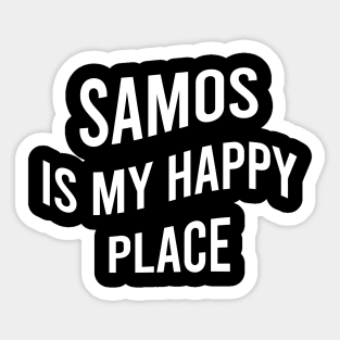 Samos is my happy place Sticker